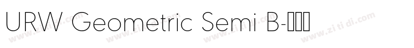URW Geometric Semi B字体转换